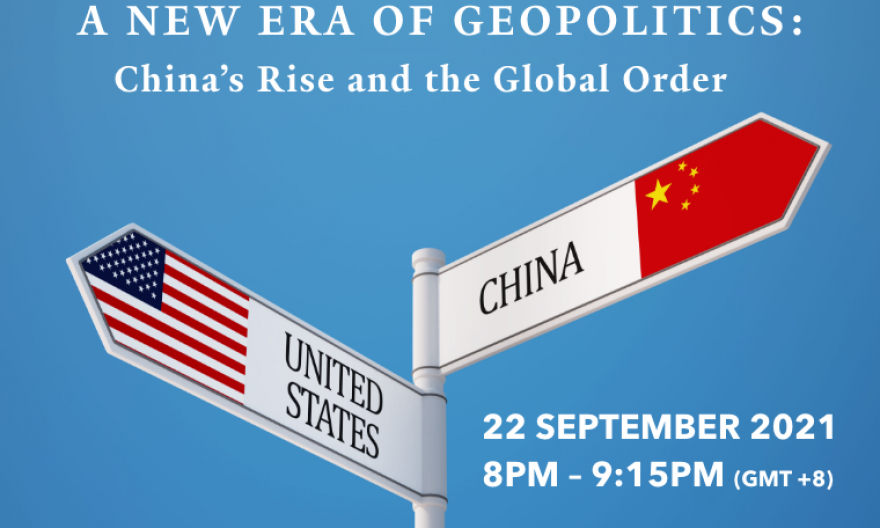 A New Era of Geopolitics: China’s Rise and the Global Order