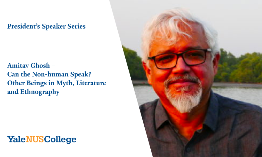 Amitav Ghosh - Can the Non-human Speak? Other Beings in Myth, Literature and Ethnography